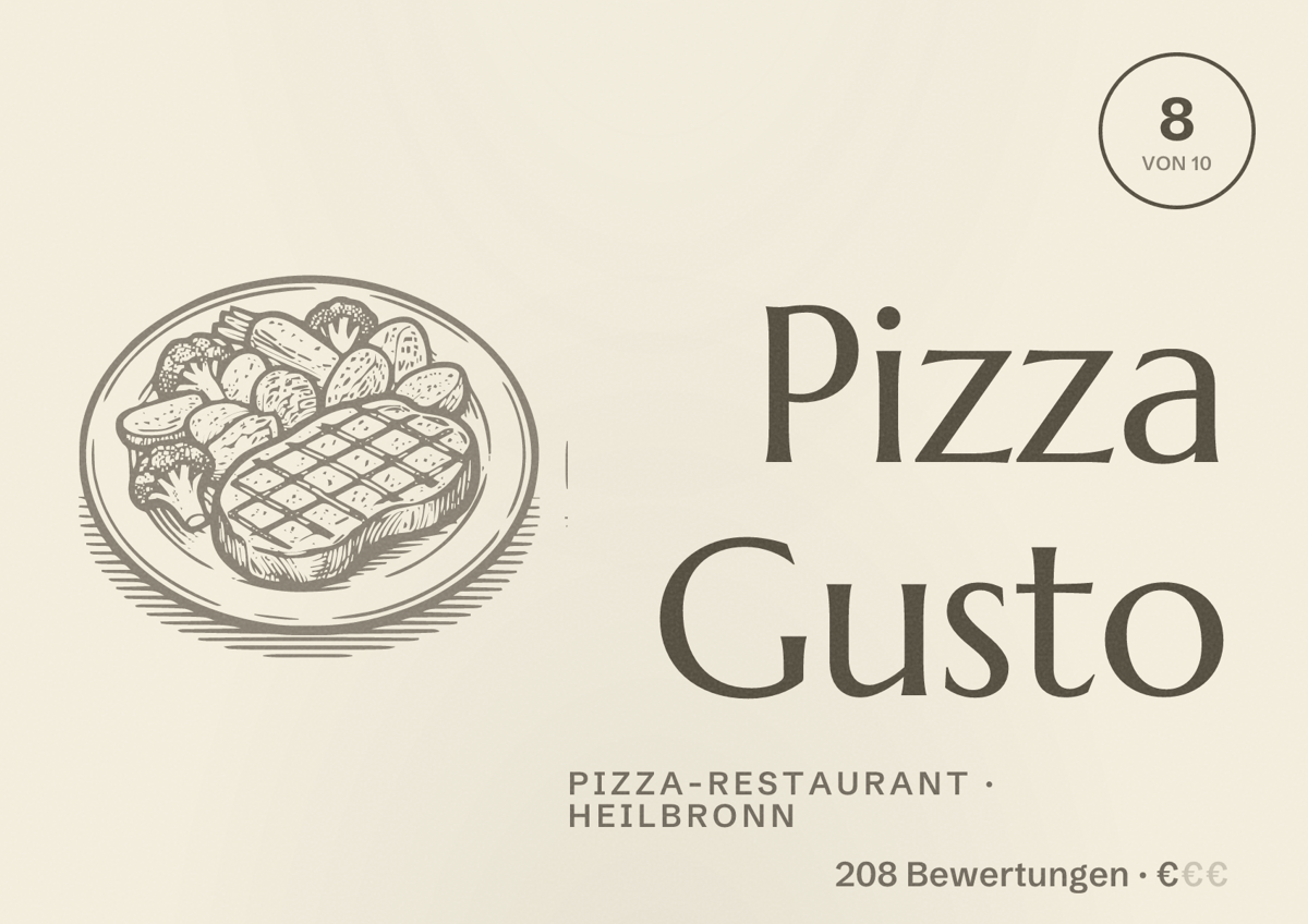 Illustriertes Poster von Pizza Gusto, Pizza-Restaurant in Heilbronn: Bewertung 8 von 10 aus 208 Bewertungen, Preisniveau €