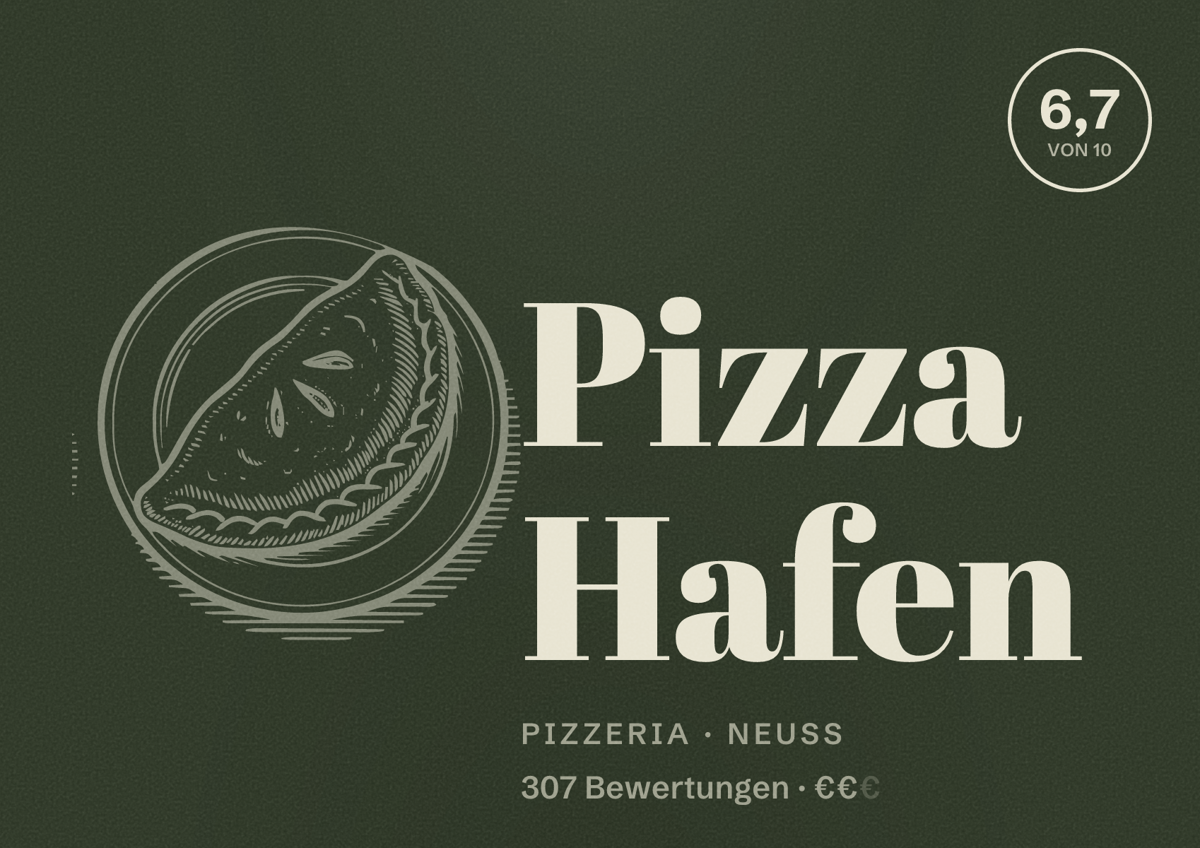 Illustriertes Poster von Pizza Hafen, Pizzeria in Neuss: Bewertung 6,7 von 10 aus 307 Bewertungen, Preisniveau €€