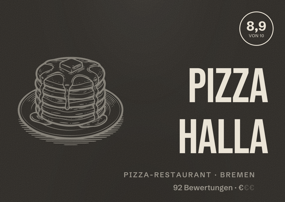 Illustriertes Poster von Pizza Halla, Pizza-Restaurant in Bremen: Bewertung 8,9 von 10 aus 92 Bewertungen, Preisniveau €