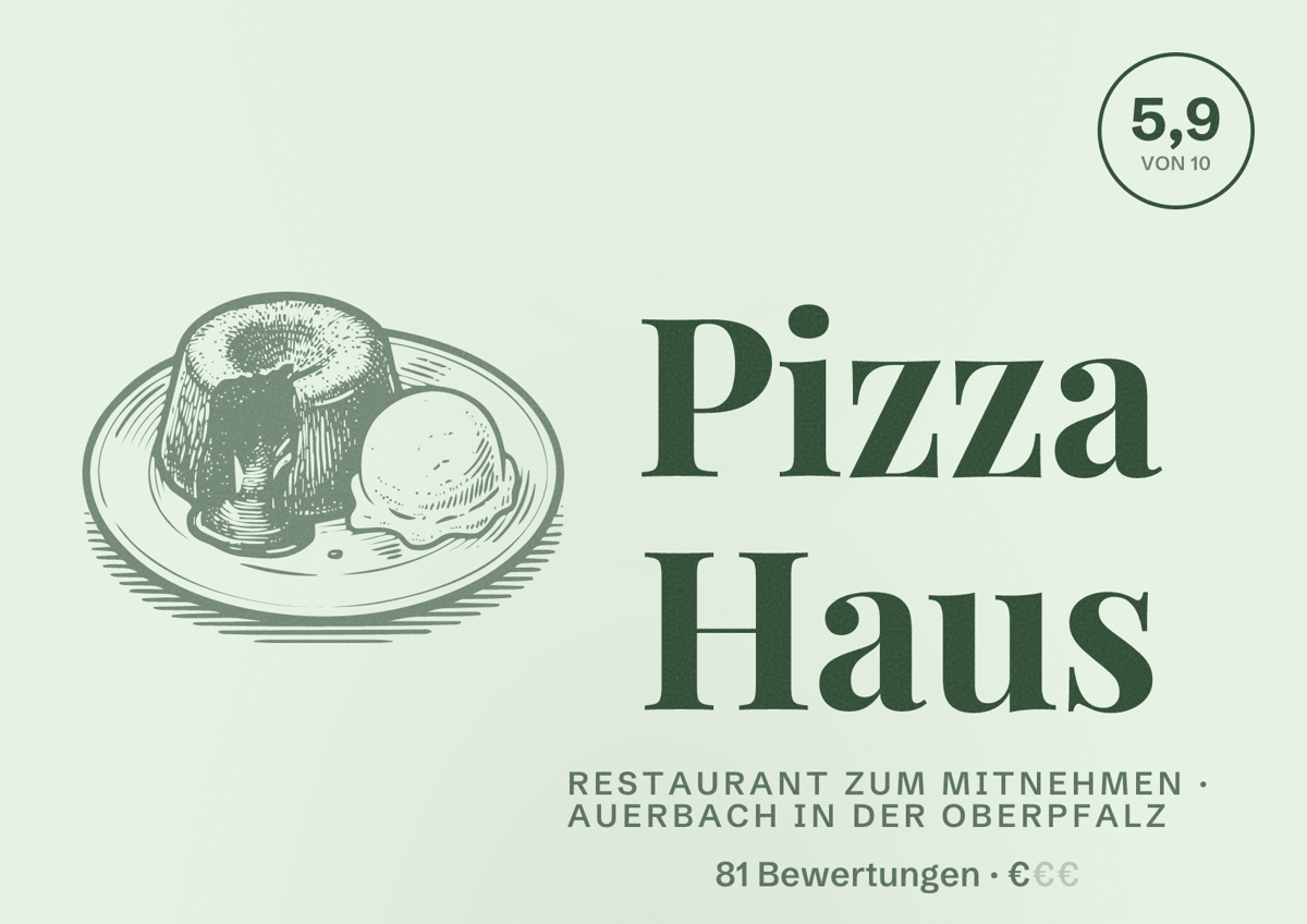 Illustriertes Poster von Pizza Haus, Restaurant zum Mitnehmen in Auerbach in der Oberpfalz: Bewertung 5,9 von 10 aus 81 Bewertungen, Preisniveau €