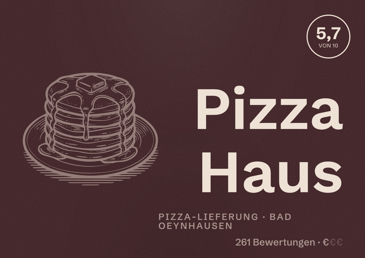 Illustriertes Poster von Pizza Haus, Pizza-Lieferung in Bad Oeynhausen: Bewertung 5,7 von 10 aus 261 Bewertungen, Preisniveau €