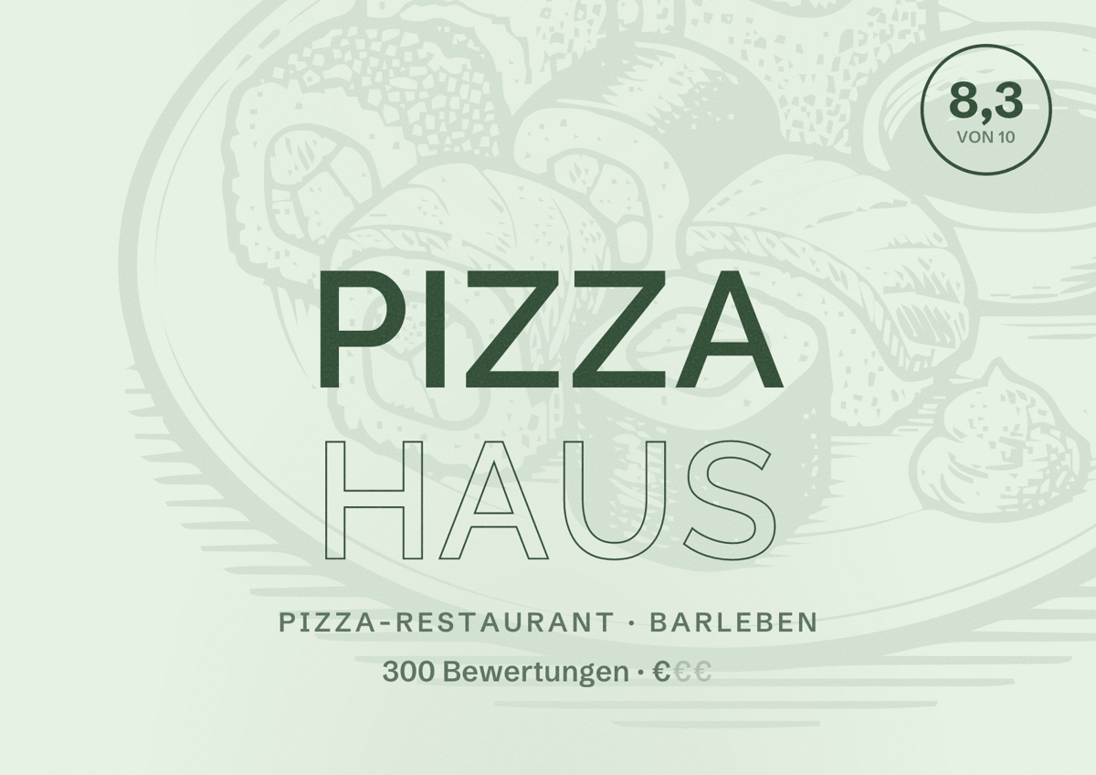 Illustriertes Poster von Pizza Haus, Pizza-Restaurant in Barleben: Bewertung 8,3 von 10 aus 300 Bewertungen, Preisniveau €