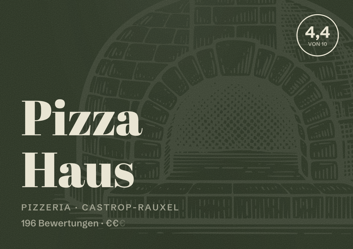 Illustriertes Poster von Pizza Haus, Pizzeria in Castrop-Rauxel: Bewertung 4,4 von 10 aus 196 Bewertungen, Preisniveau €€