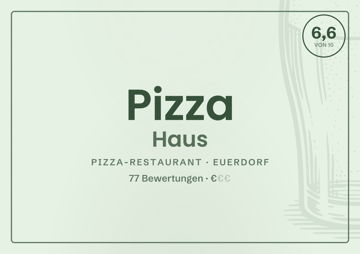 Illustriertes Poster von Pizza Haus, Pizza-Restaurant in Euerdorf: Bewertung 6,6 von 10 aus 77 Bewertungen, Preisniveau €