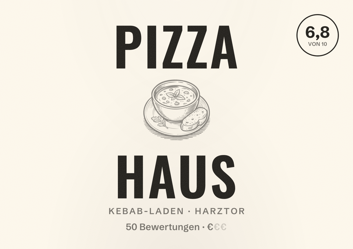 Illustriertes Poster von Pizza Haus, Kebab-Laden in Harztor: Bewertung 6,8 von 10 aus 50 Bewertungen, Preisniveau €