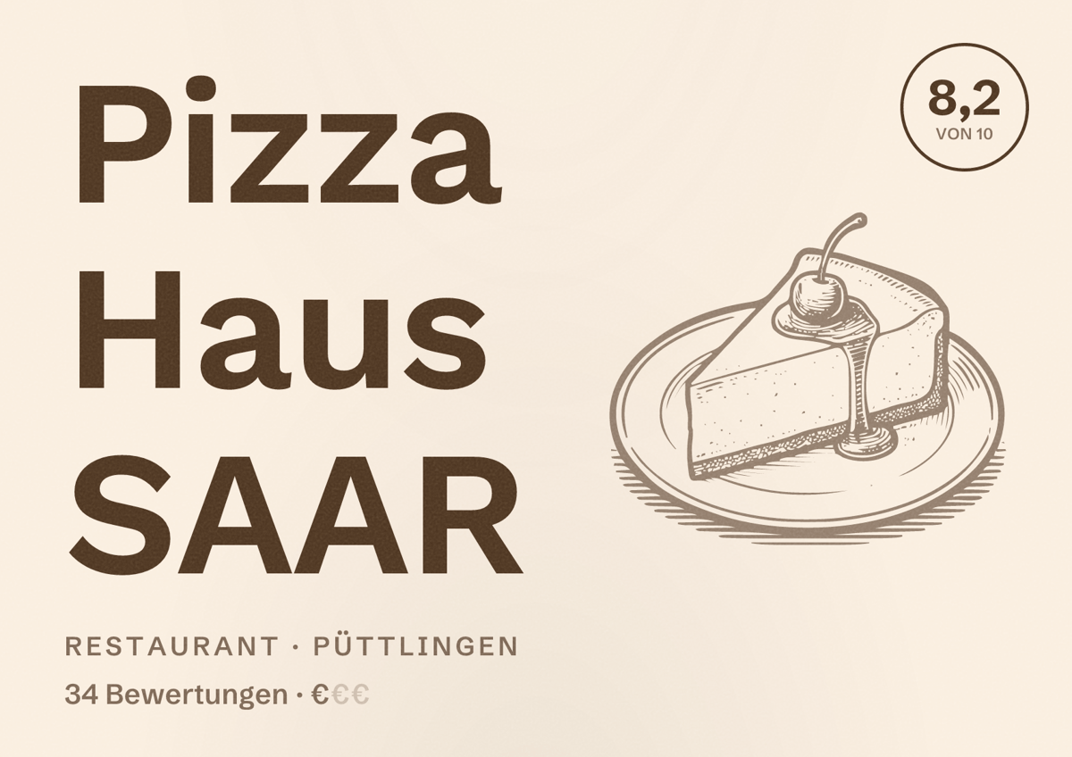 Illustriertes Poster von Pizza Haus SAAR, Restaurant in Püttlingen: Bewertung 8,2 von 10 aus 34 Bewertungen, Preisniveau €