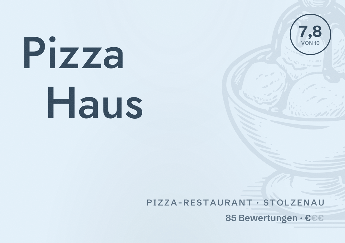 Illustriertes Poster von Pizza Haus, Pizza-Restaurant in Stolzenau: Bewertung 7,8 von 10 aus 85 Bewertungen, Preisniveau €