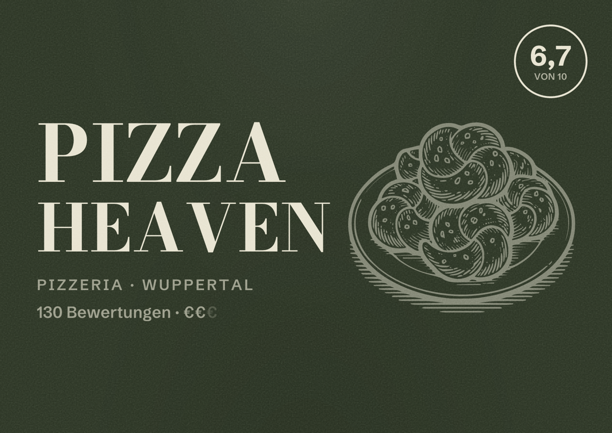 Illustriertes Poster von Pizza Heaven, Pizzeria in Wuppertal: Bewertung 6,7 von 10 aus 130 Bewertungen, Preisniveau €€