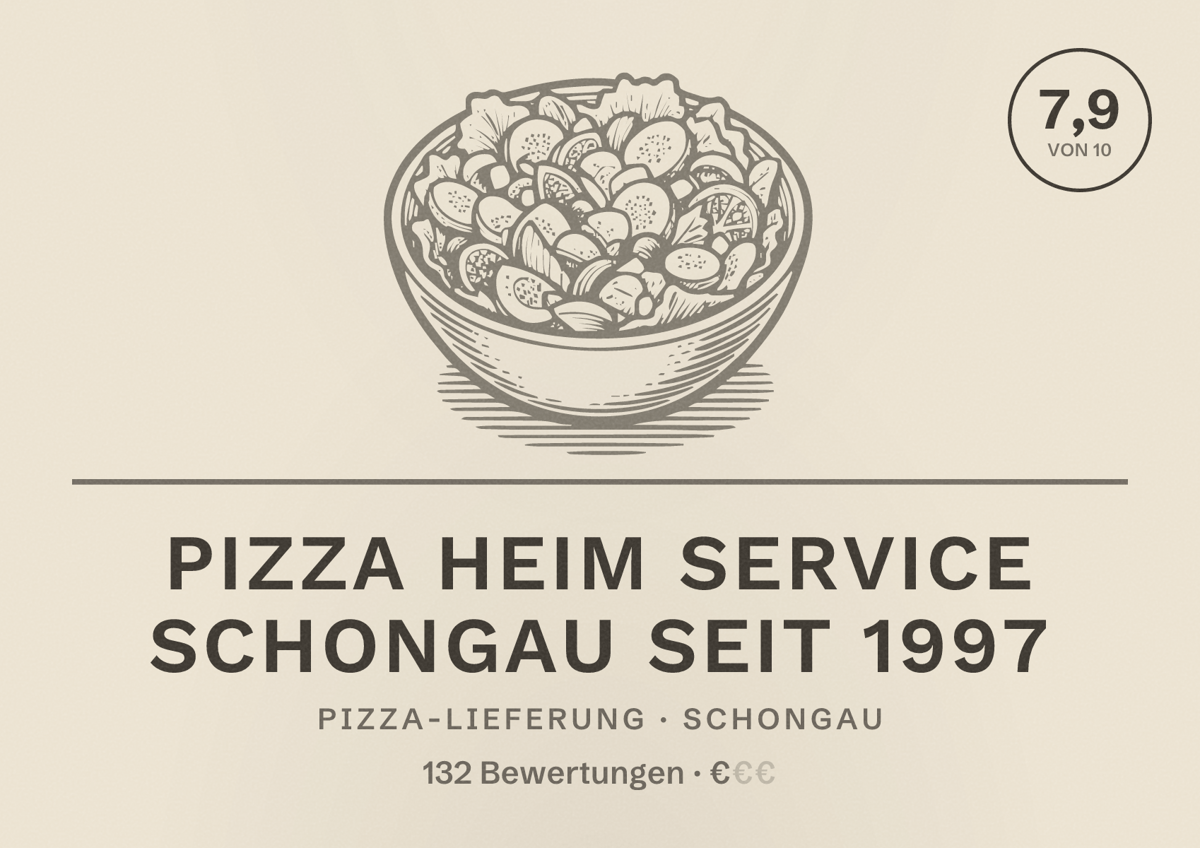 Illustriertes Poster von Pizza Heim Service Schongau seit 1997, Pizza-Lieferung in Schongau: Bewertung 7,9 von 10 aus 132 Bewertungen, Preisniveau €