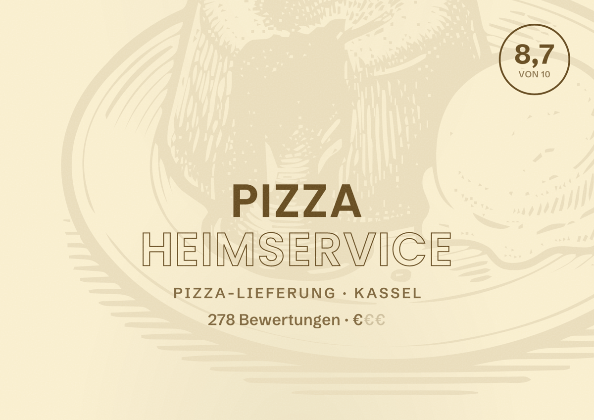 Illustriertes Poster von Pizza Heimservice, Pizza-Lieferung in Kassel: Bewertung 8,7 von 10 aus 278 Bewertungen, Preisniveau €