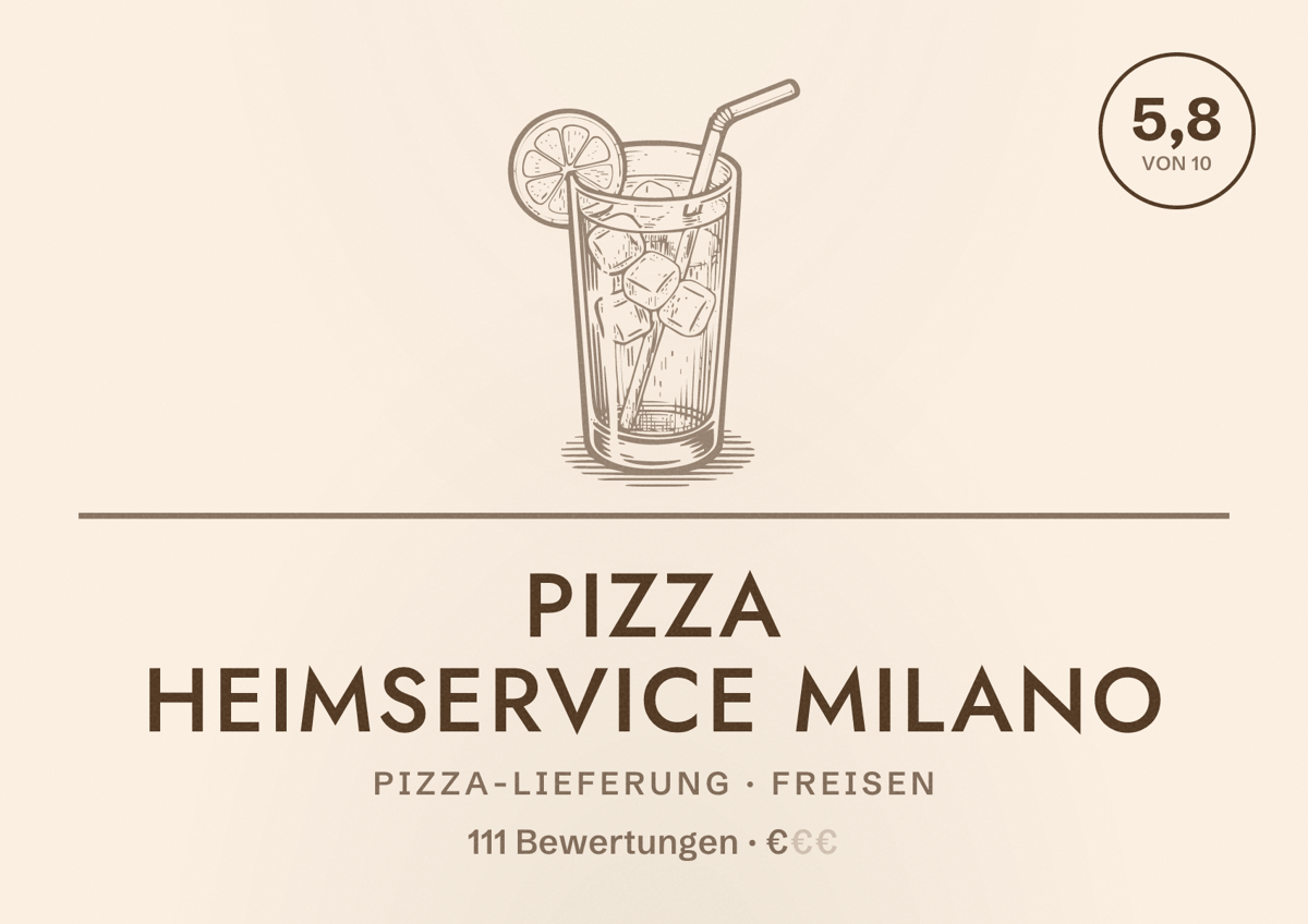 Illustriertes Poster von Pizza Heimservice Milano, Pizza-Lieferung in Freisen: Bewertung 5,8 von 10 aus 111 Bewertungen, Preisniveau €