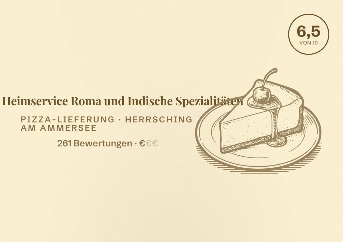 Illustriertes Poster von Pizza Heimservice Roma und Indische Spezialitäten, Pizza-Lieferung in Herrsching am Ammersee: Bewertung 6,5 von 10 aus 261 Bewertungen, Preisniveau €