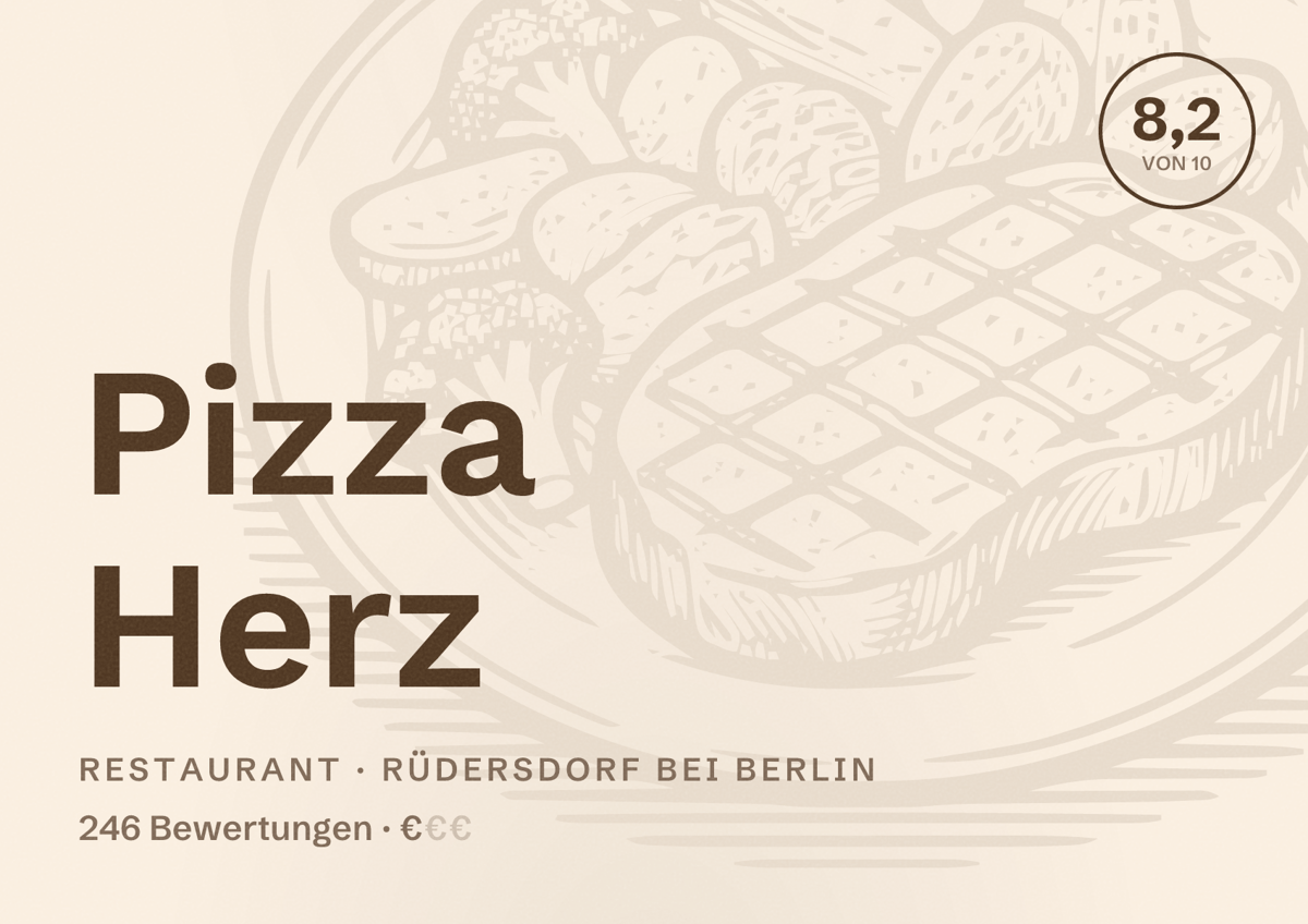 Illustriertes Poster von Pizza Herz, Restaurant in Rüdersdorf bei Berlin: Bewertung 8,2 von 10 aus 246 Bewertungen, Preisniveau €