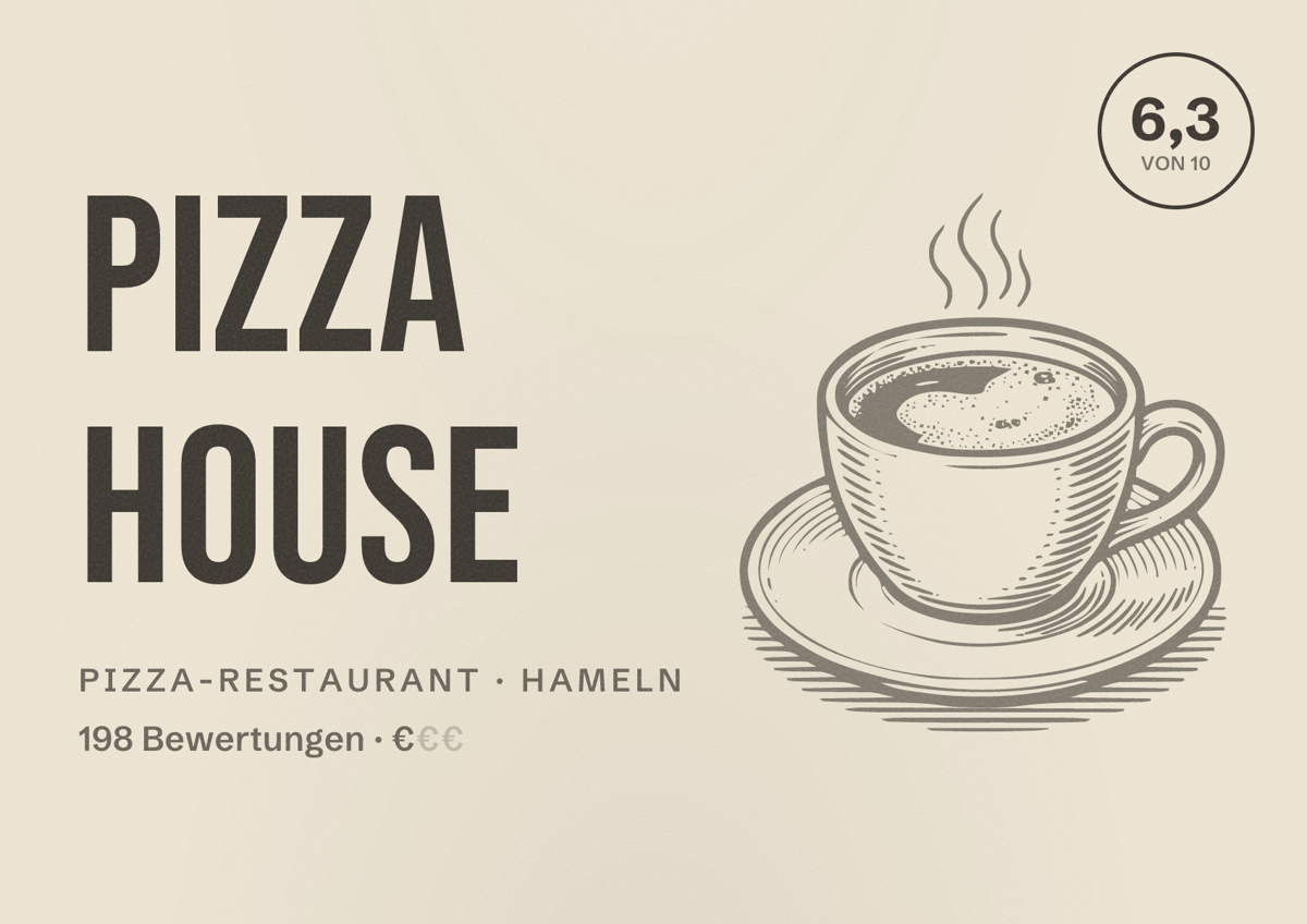 Illustriertes Poster von Pizza House, Pizza-Restaurant in Hameln: Bewertung 6,3 von 10 aus 198 Bewertungen, Preisniveau €