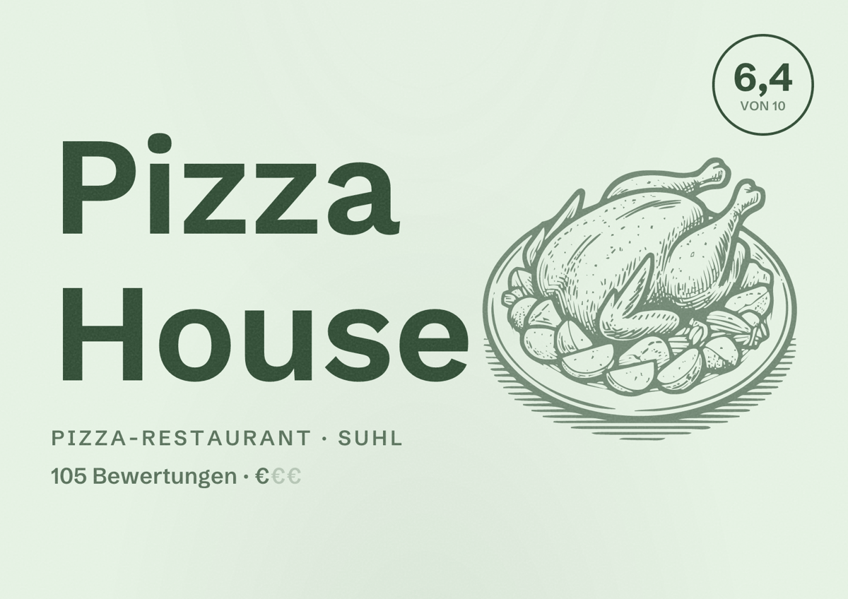 Illustriertes Poster von Pizza House, Pizza-Restaurant in Suhl: Bewertung 6,4 von 10 aus 105 Bewertungen, Preisniveau €