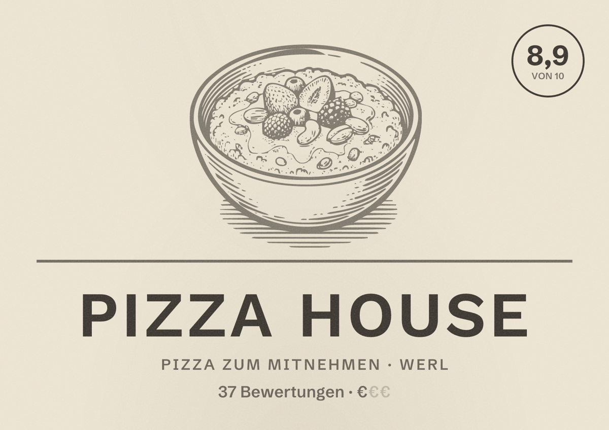 Illustriertes Poster von Pizza House, Pizza zum Mitnehmen in Werl: Bewertung 8,9 von 10 aus 37 Bewertungen, Preisniveau €