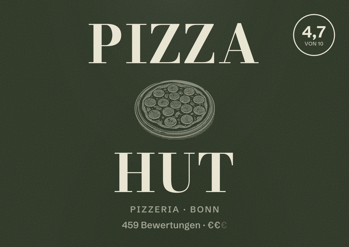 Illustriertes Poster von Pizza Hut, Pizzeria in Bonn: Bewertung 4,7 von 10 aus 459 Bewertungen, Preisniveau €€