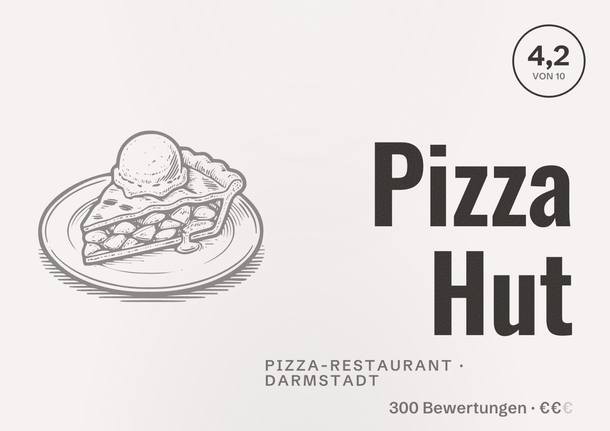 Illustriertes Poster von Pizza Hut, Pizza-Restaurant in Darmstadt: Bewertung 4,2 von 10 aus 300 Bewertungen, Preisniveau €€