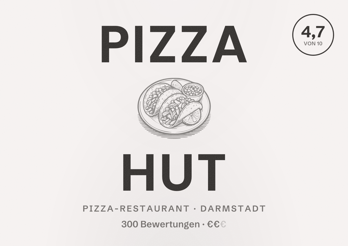 Illustriertes Poster von Pizza Hut, Pizza-Restaurant in Darmstadt: Bewertung 4,7 von 10 aus 300 Bewertungen, Preisniveau €€