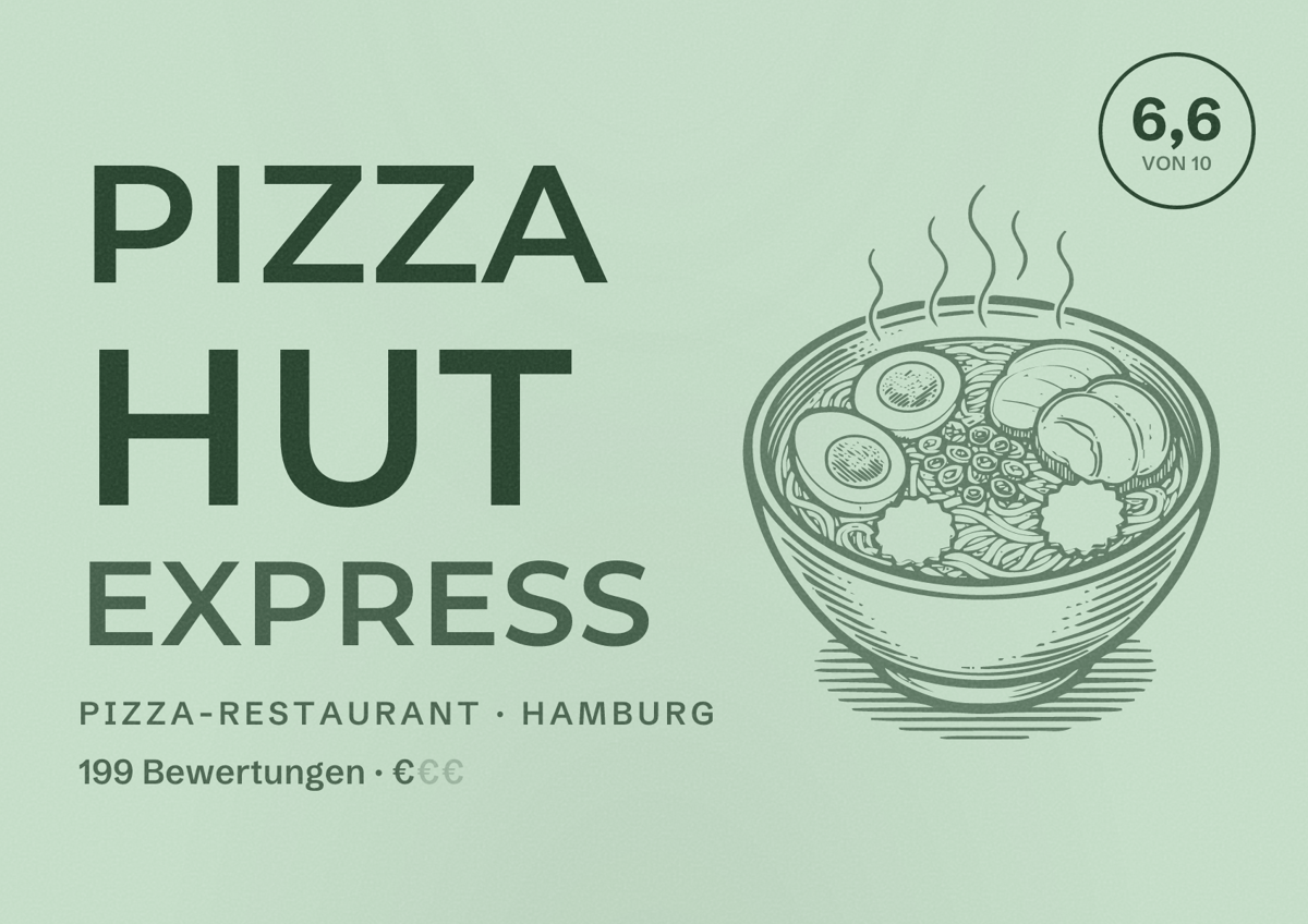 Illustriertes Poster von Pizza Hut Express, Pizza-Restaurant in Hamburg: Bewertung 6,6 von 10 aus 199 Bewertungen, Preisniveau €