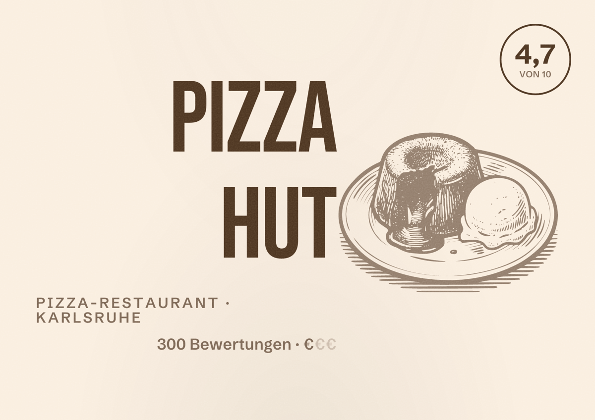 Illustriertes Poster von Pizza Hut, Pizza-Restaurant in Karlsruhe: Bewertung 4,7 von 10 aus 300 Bewertungen, Preisniveau €