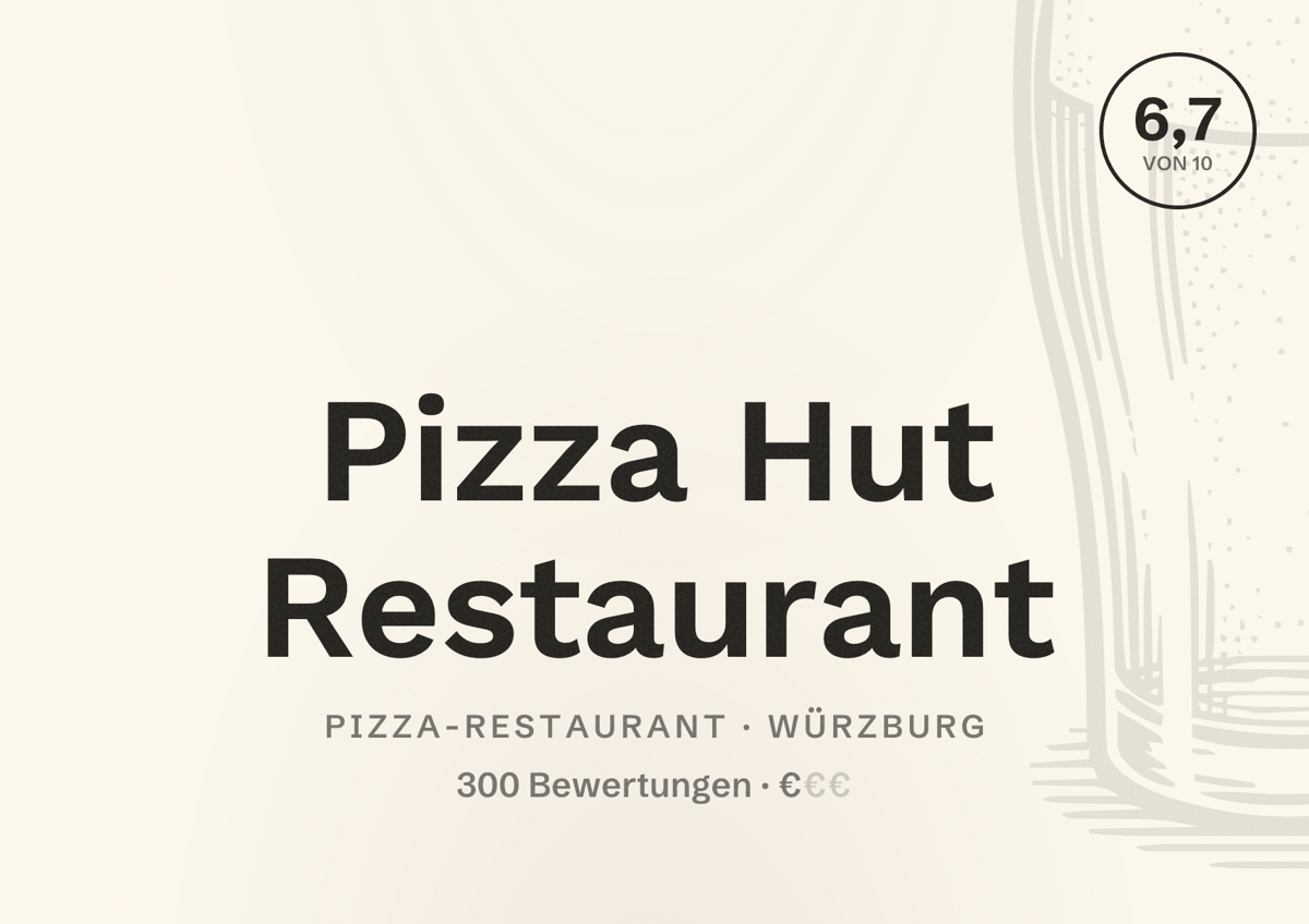 Illustriertes Poster von Pizza Hut Restaurant, Pizza-Restaurant in Würzburg: Bewertung 6,7 von 10 aus 300 Bewertungen, Preisniveau €
