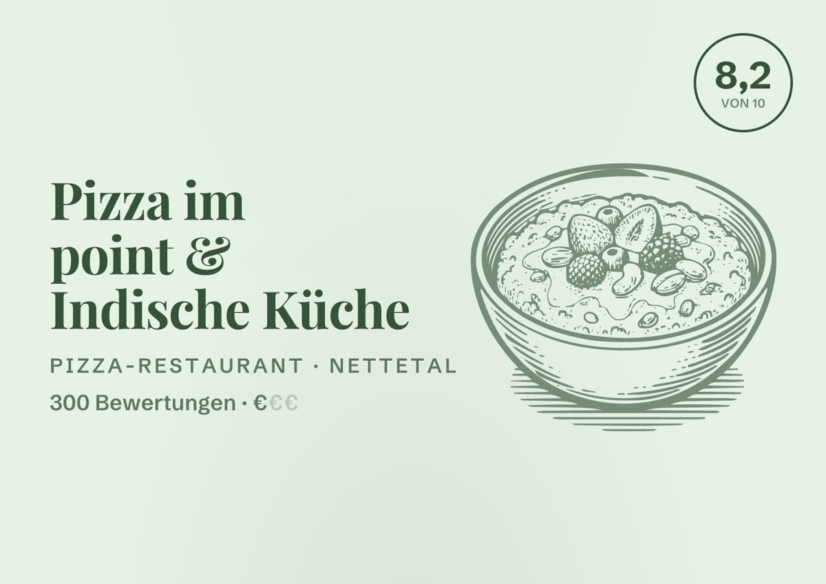 Illustriertes Poster von Pizza im point & Indische Küche, Pizza-Restaurant in Nettetal: Bewertung 8,2 von 10 aus 300 Bewertungen, Preisniveau €