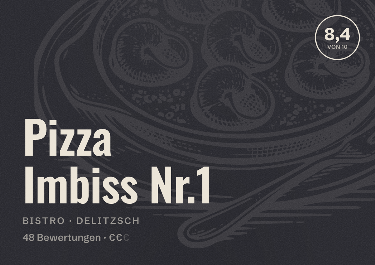 Illustriertes Poster von Pizza Imbiss Nr.1, Bistro in Delitzsch: Bewertung 8,4 von 10 aus 48 Bewertungen, Preisniveau €€