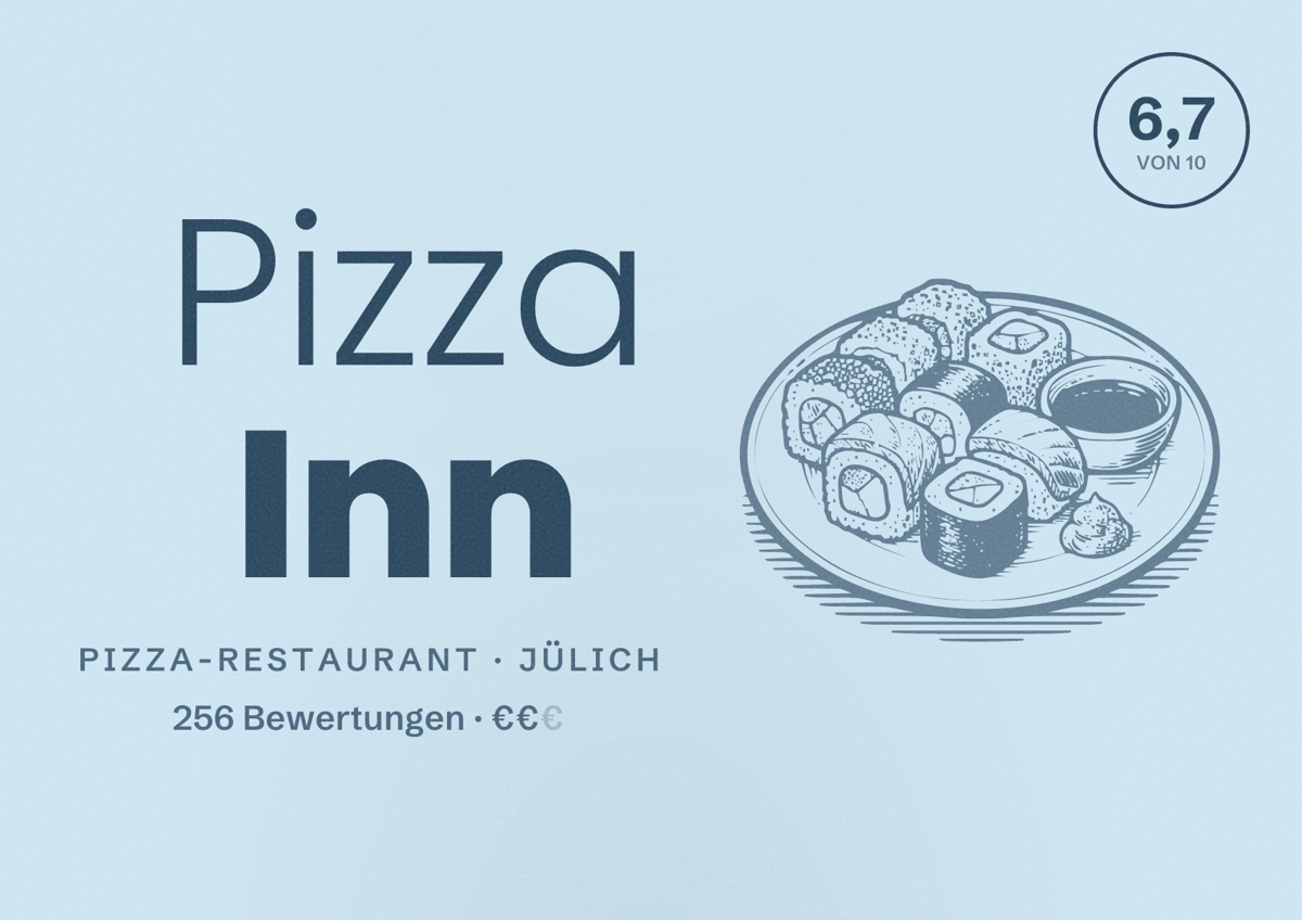 Illustriertes Poster von Pizza Inn, Pizza-Restaurant in Jülich: Bewertung 6,7 von 10 aus 256 Bewertungen, Preisniveau €€