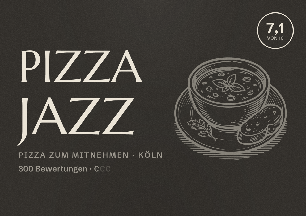 Illustriertes Poster von Pizza Jazz, Pizza zum Mitnehmen in Köln: Bewertung 7,1 von 10 aus 300 Bewertungen, Preisniveau €