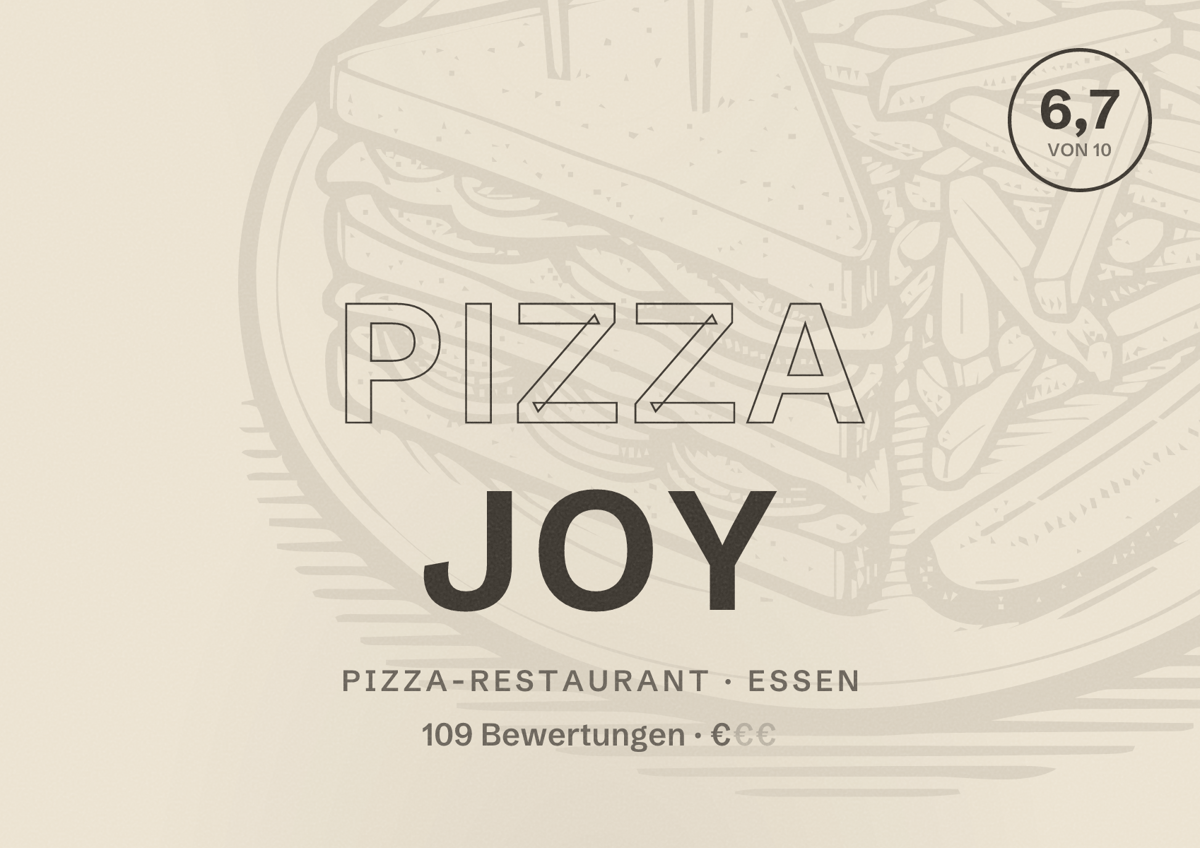 Illustriertes Poster von Pizza Joy, Pizza-Restaurant in Essen: Bewertung 6,7 von 10 aus 109 Bewertungen, Preisniveau €