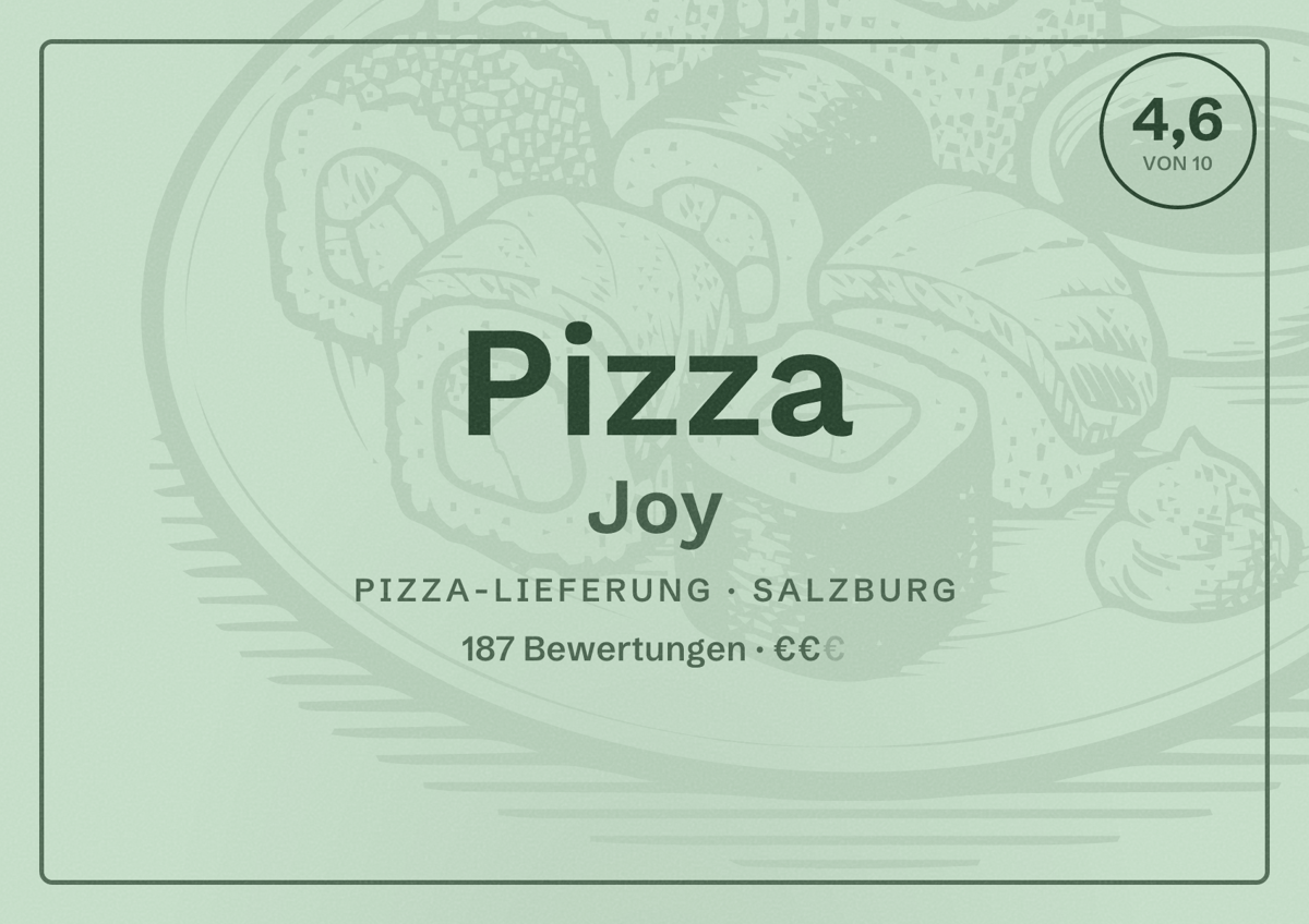 Illustriertes Poster von Pizza Joy, Pizza-Lieferung in Salzburg: Bewertung 4,6 von 10 aus 187 Bewertungen, Preisniveau €€