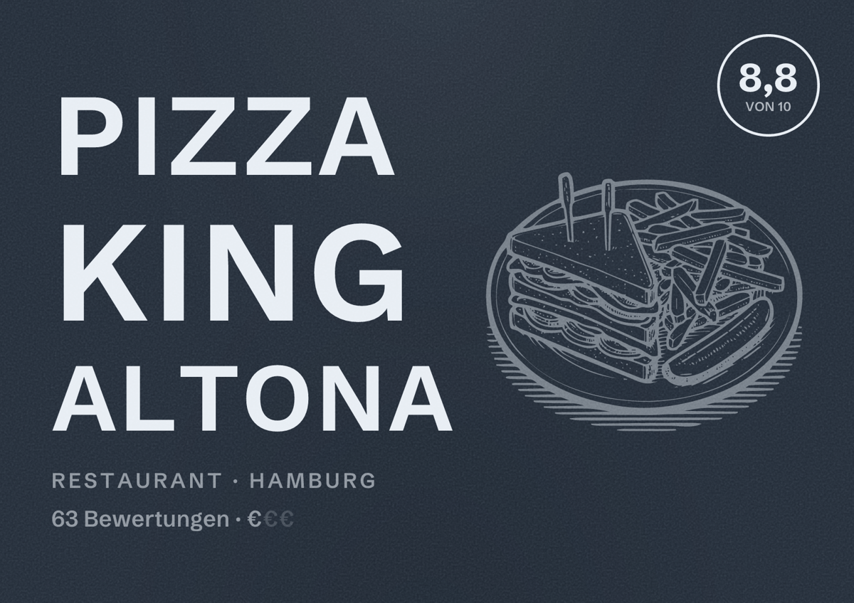 Illustriertes Poster von Pizza King Altona, Restaurant in Hamburg: Bewertung 8,8 von 10 aus 63 Bewertungen, Preisniveau €