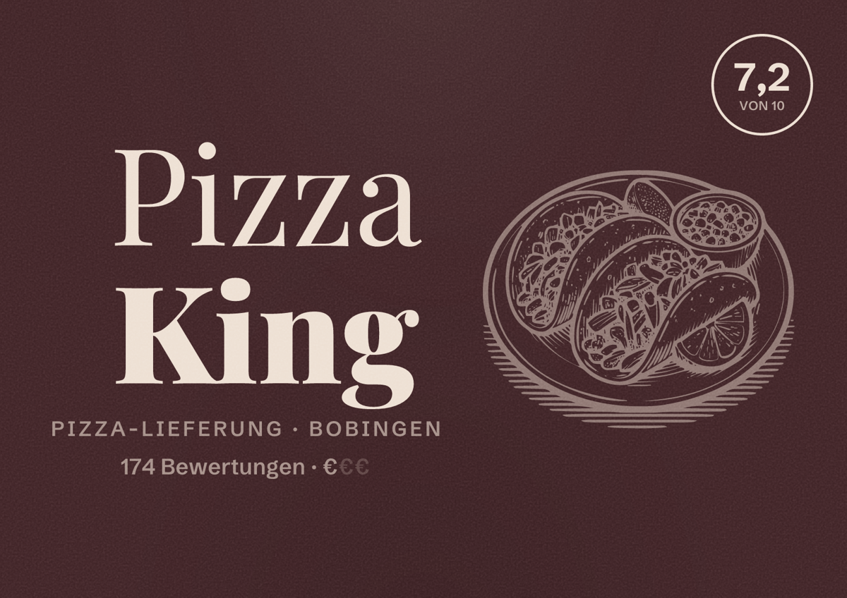 Illustriertes Poster von Pizza King, Pizza-Lieferung in Bobingen: Bewertung 7,2 von 10 aus 174 Bewertungen, Preisniveau €