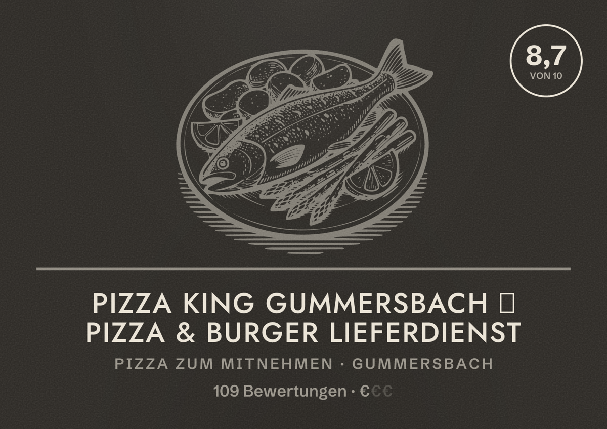 Illustriertes Poster von Pizza King Gummersbach 🍕 Pizza & Burger Lieferdienst, Pizza zum Mitnehmen in Gummersbach: Bewertung 8,7 von 10 aus 109 Bewertungen, Preisniveau €