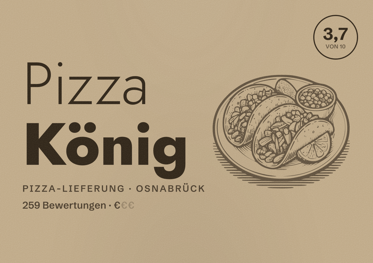 Illustriertes Poster von Pizza König, Pizza-Lieferung in Osnabrück: Bewertung 3,7 von 10 aus 259 Bewertungen, Preisniveau €