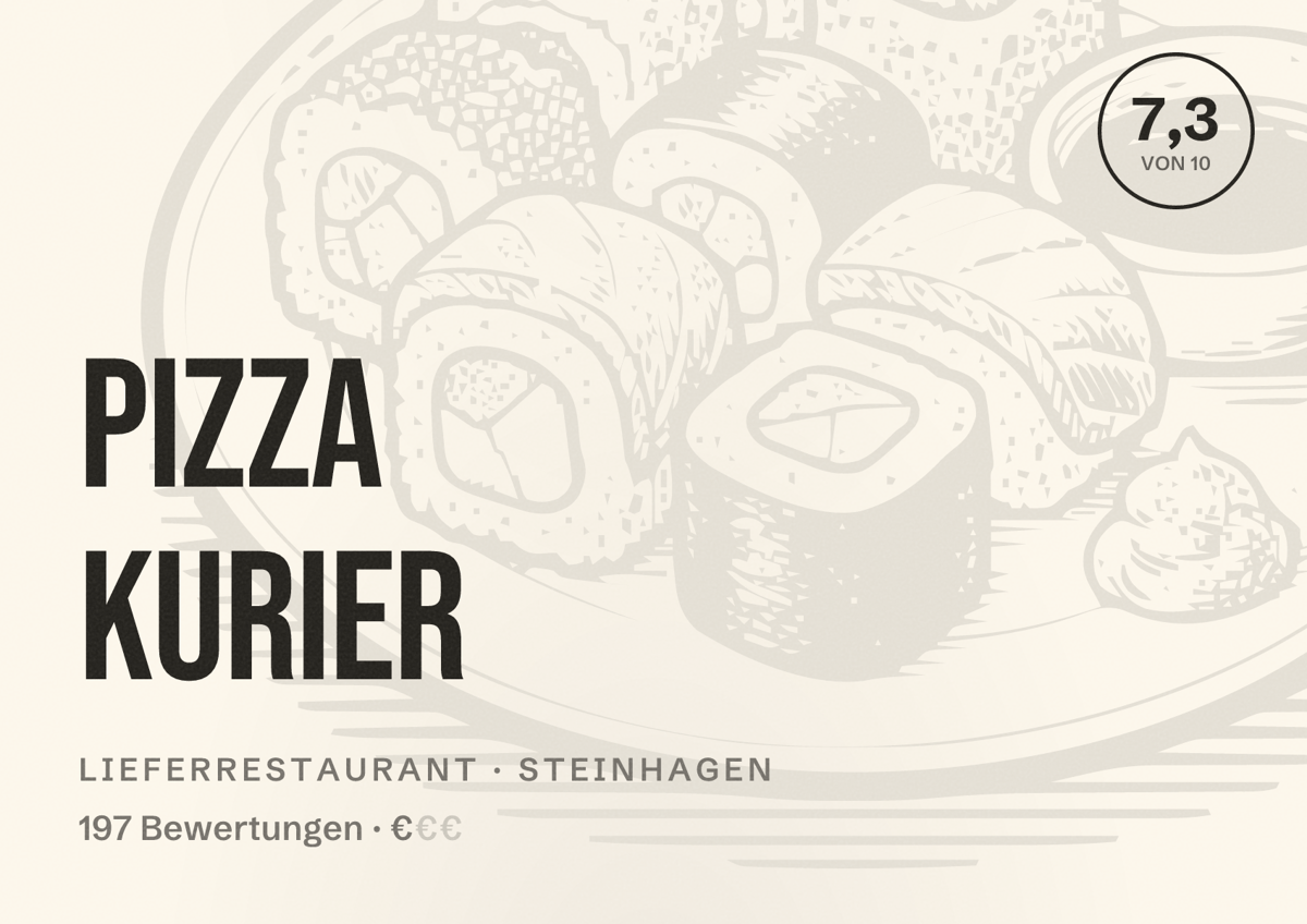 Illustriertes Poster von Pizza Kurier, Lieferrestaurant in Steinhagen: Bewertung 7,3 von 10 aus 197 Bewertungen, Preisniveau €