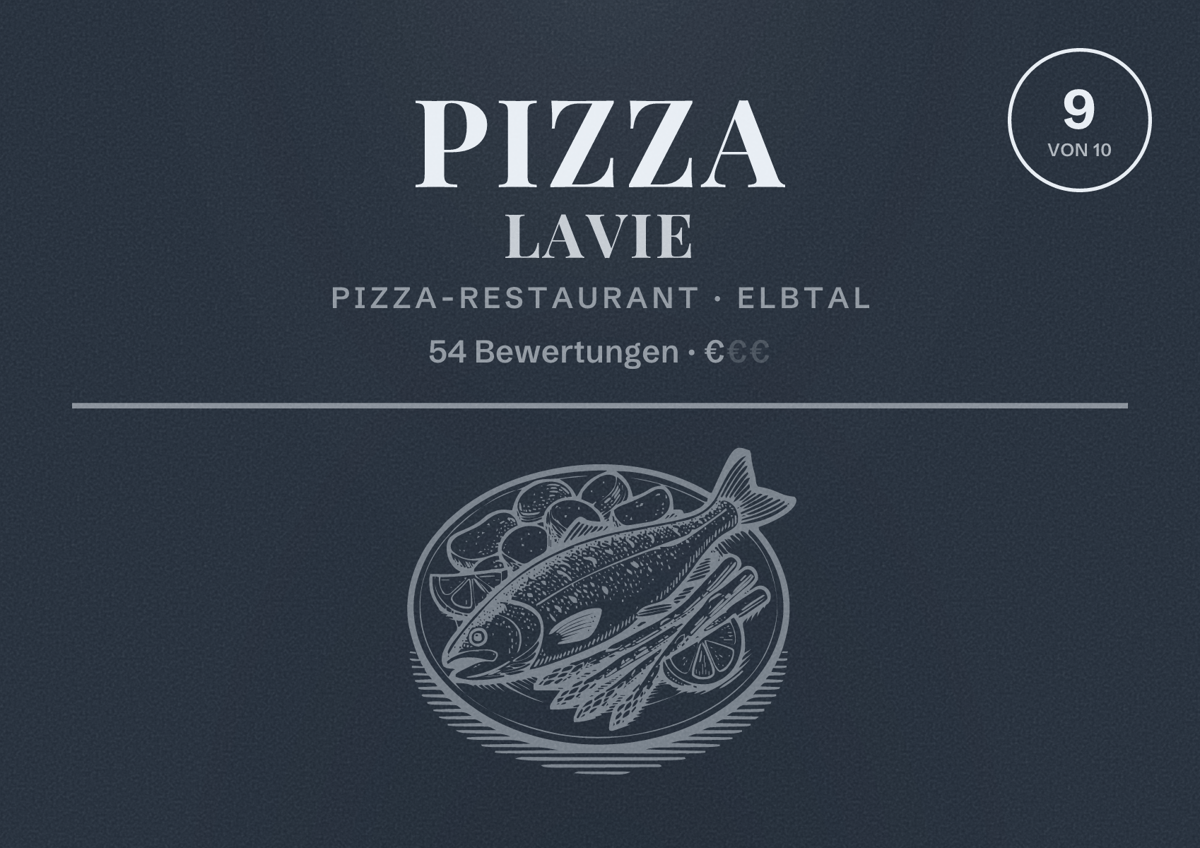 Illustriertes Poster von Pizza Lavie, Pizza-Restaurant in Elbtal: Bewertung 9 von 10 aus 54 Bewertungen, Preisniveau €