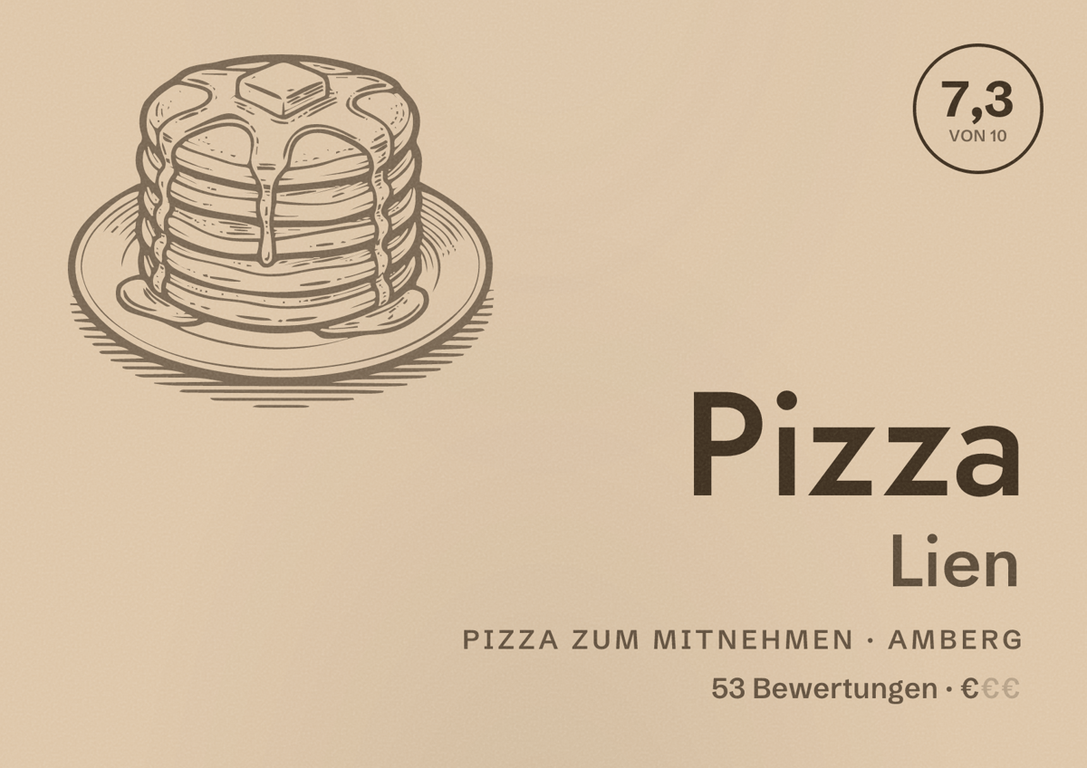 Illustriertes Poster von Pizza Lien, Pizza zum Mitnehmen in Amberg: Bewertung 7,3 von 10 aus 53 Bewertungen, Preisniveau €