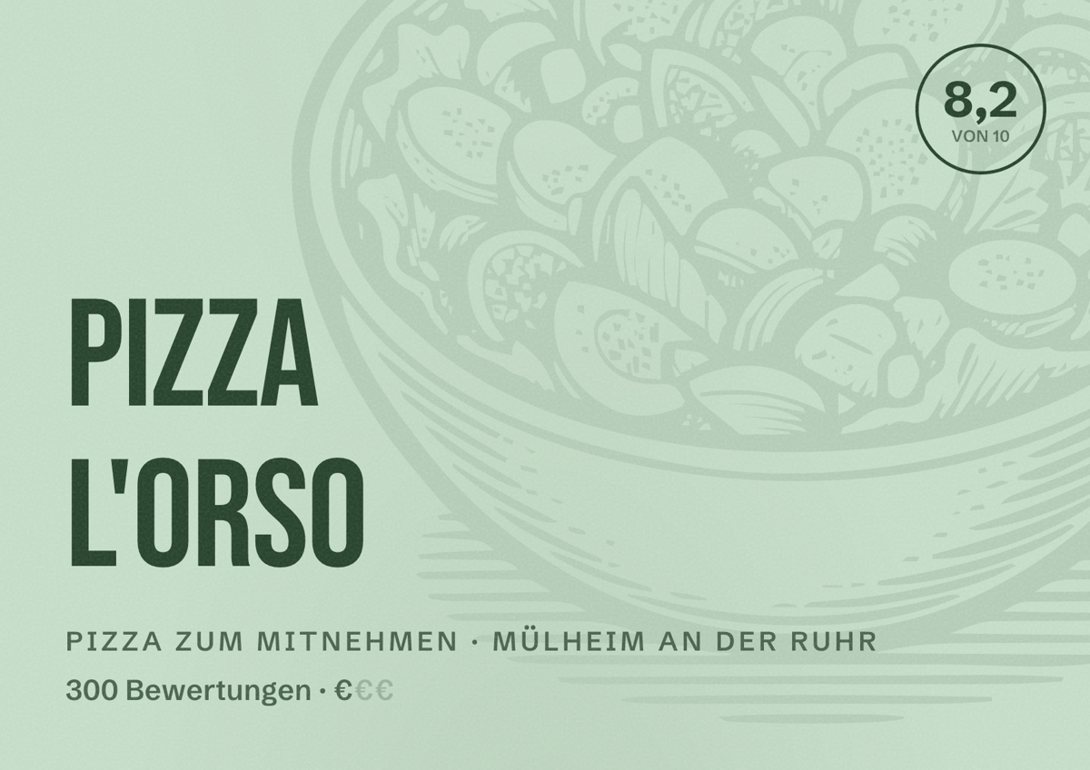 Illustriertes Poster von Pizza L'Orso, Pizza zum Mitnehmen in Mülheim an der Ruhr: Bewertung 8,2 von 10 aus 300 Bewertungen, Preisniveau €