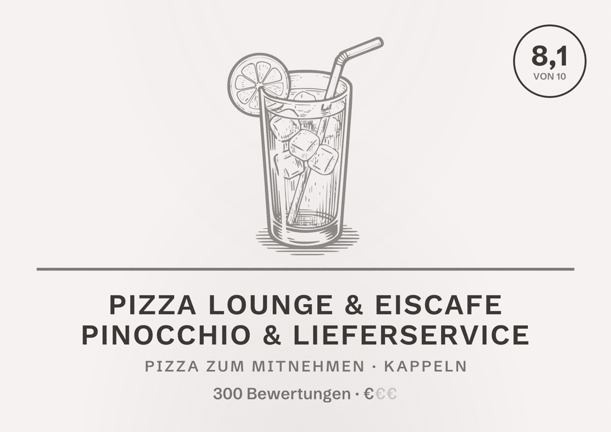 Illustriertes Poster von Pizza Lounge & Eiscafe Pinocchio & Lieferservice, Pizza zum Mitnehmen in Kappeln: Bewertung 8,1 von 10 aus 300 Bewertungen, Preisniveau €