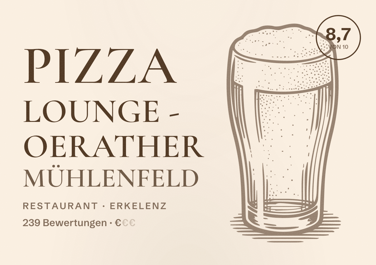 Illustriertes Poster von Pizza Lounge - Oerather Mühlenfeld, Restaurant in Erkelenz: Bewertung 8,7 von 10 aus 239 Bewertungen, Preisniveau €
