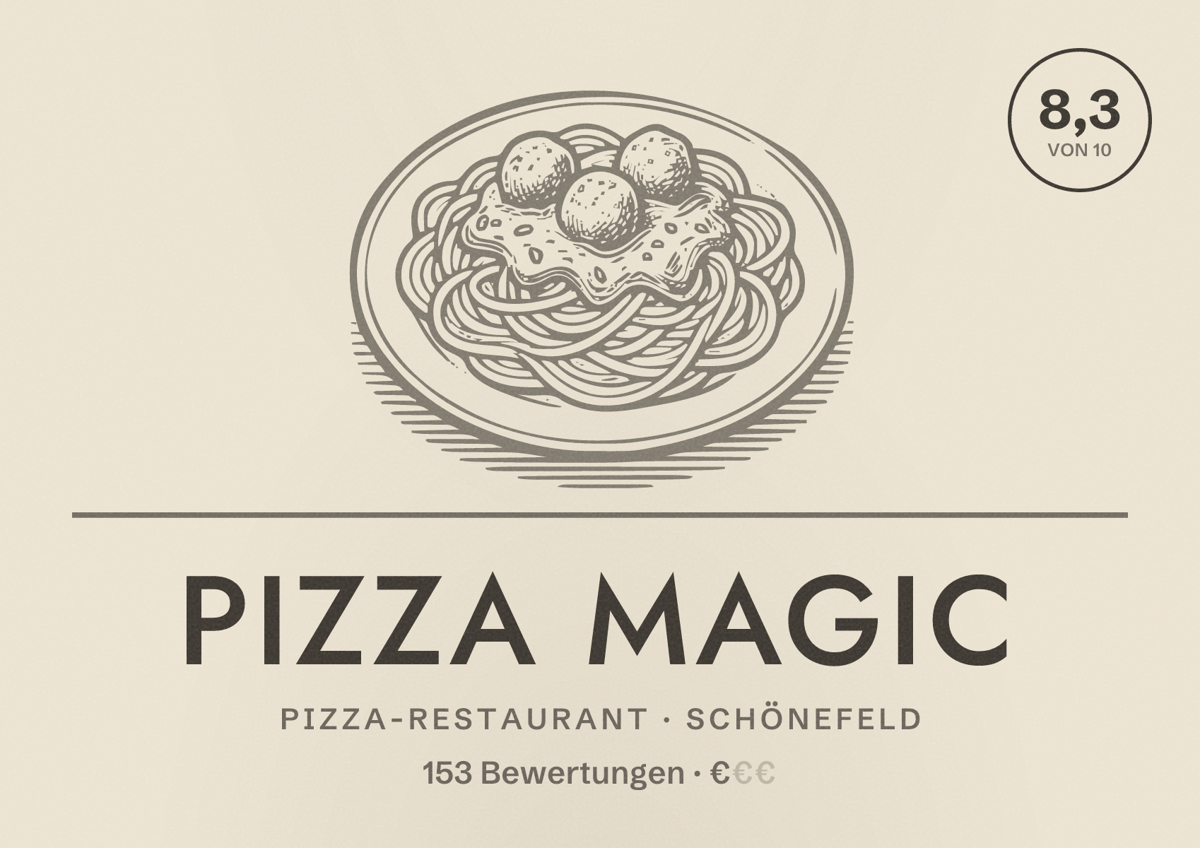 Illustriertes Poster von Pizza Magic, Pizza-Restaurant in Schönefeld: Bewertung 8,3 von 10 aus 153 Bewertungen, Preisniveau €