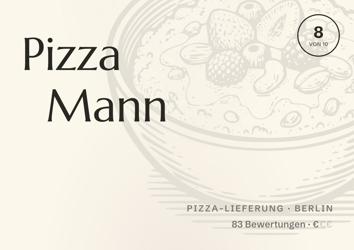 Illustriertes Poster von Pizza Mann, Pizza-Lieferung in Berlin: Bewertung 8,0 von 10 aus 83 Bewertungen, Preisniveau €