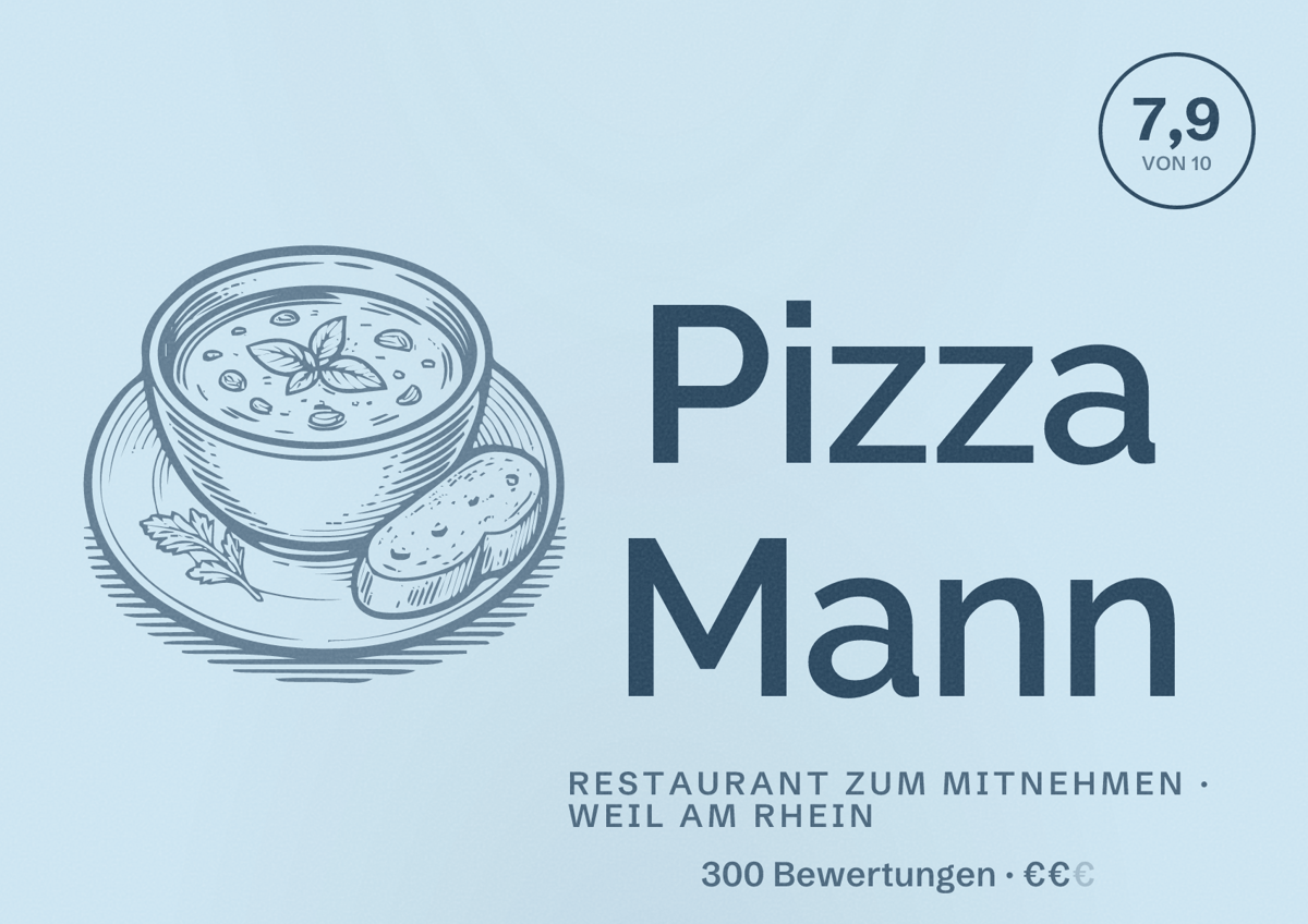 Illustriertes Poster von Pizza Mann, Restaurant zum Mitnehmen in Weil am Rhein: Bewertung 7,9 von 10 aus 300 Bewertungen, Preisniveau €€