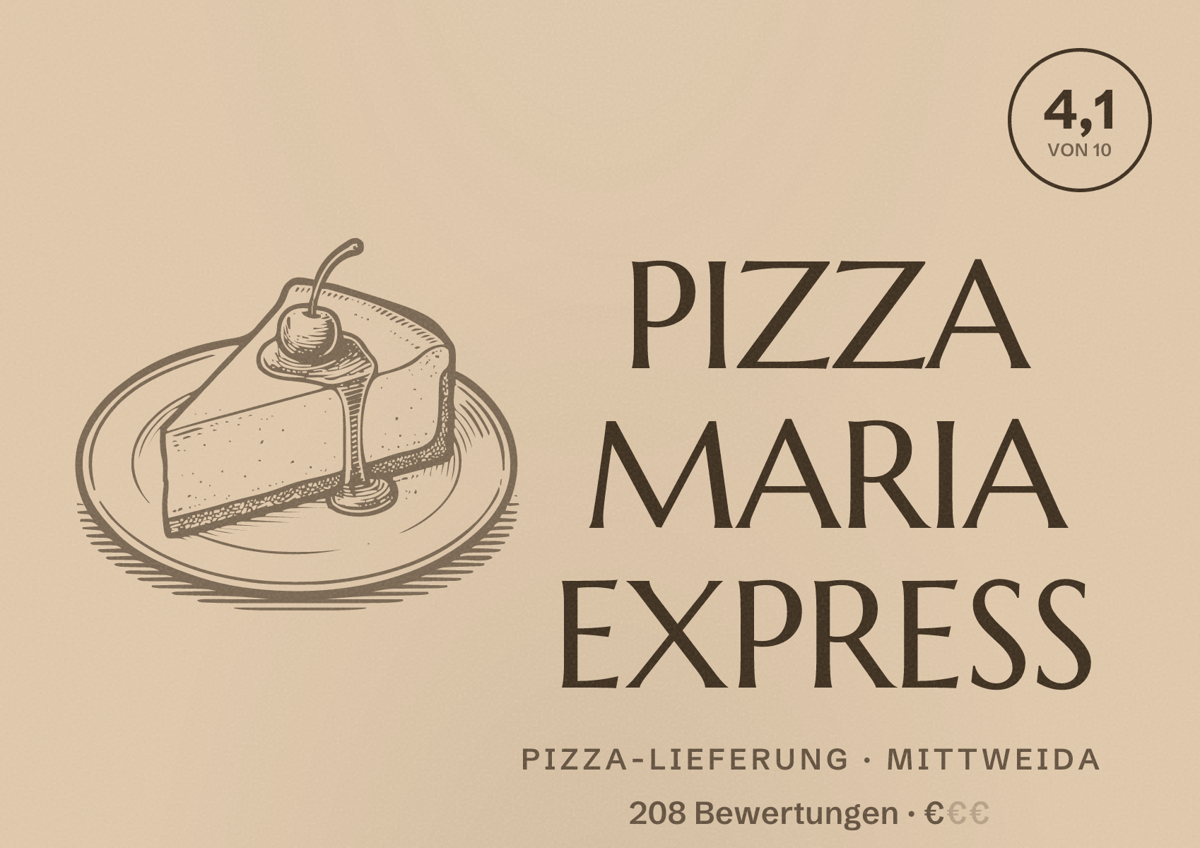 Illustriertes Poster von PIZZA MARIA EXPRESS, Pizza-Lieferung in Mittweida: Bewertung 4,1 von 10 aus 208 Bewertungen, Preisniveau €