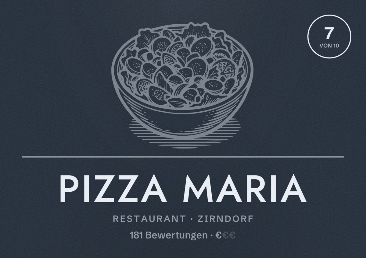 Illustriertes Poster von Pizza Maria, Restaurant in Zirndorf: Bewertung 7 von 10 aus 181 Bewertungen, Preisniveau €