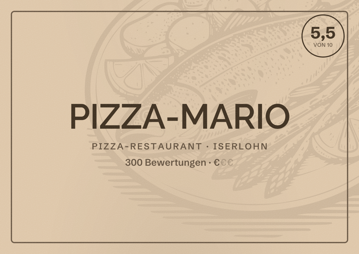 Illustriertes Poster von PIZZA-MARIO, Pizza-Restaurant in Iserlohn: Bewertung 5,5 von 10 aus 300 Bewertungen, Preisniveau €