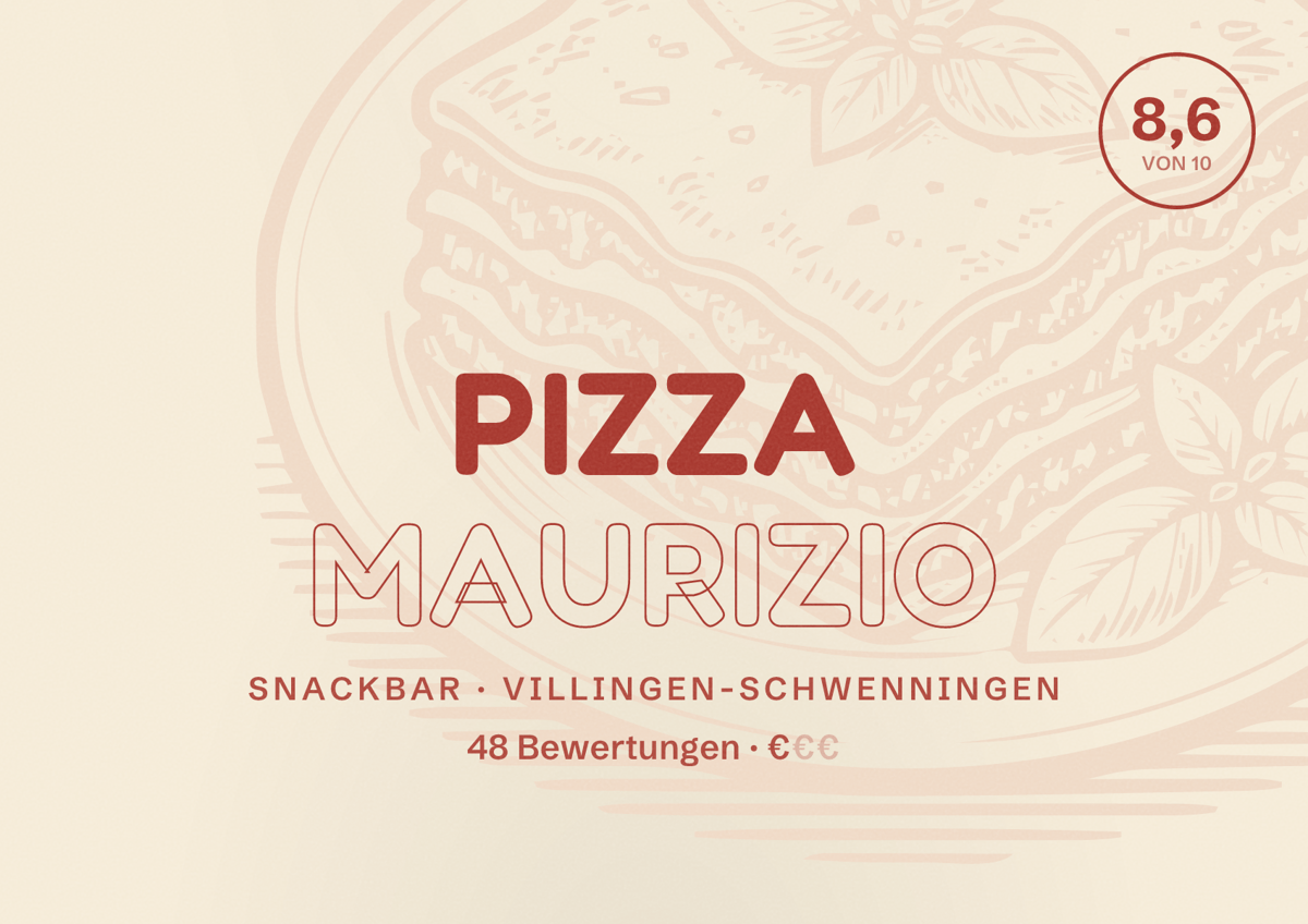 Illustriertes Poster von Pizza Maurizio, Snackbar in Villingen-Schwenningen: Bewertung 8,6 von 10 aus 48 Bewertungen, Preisniveau €