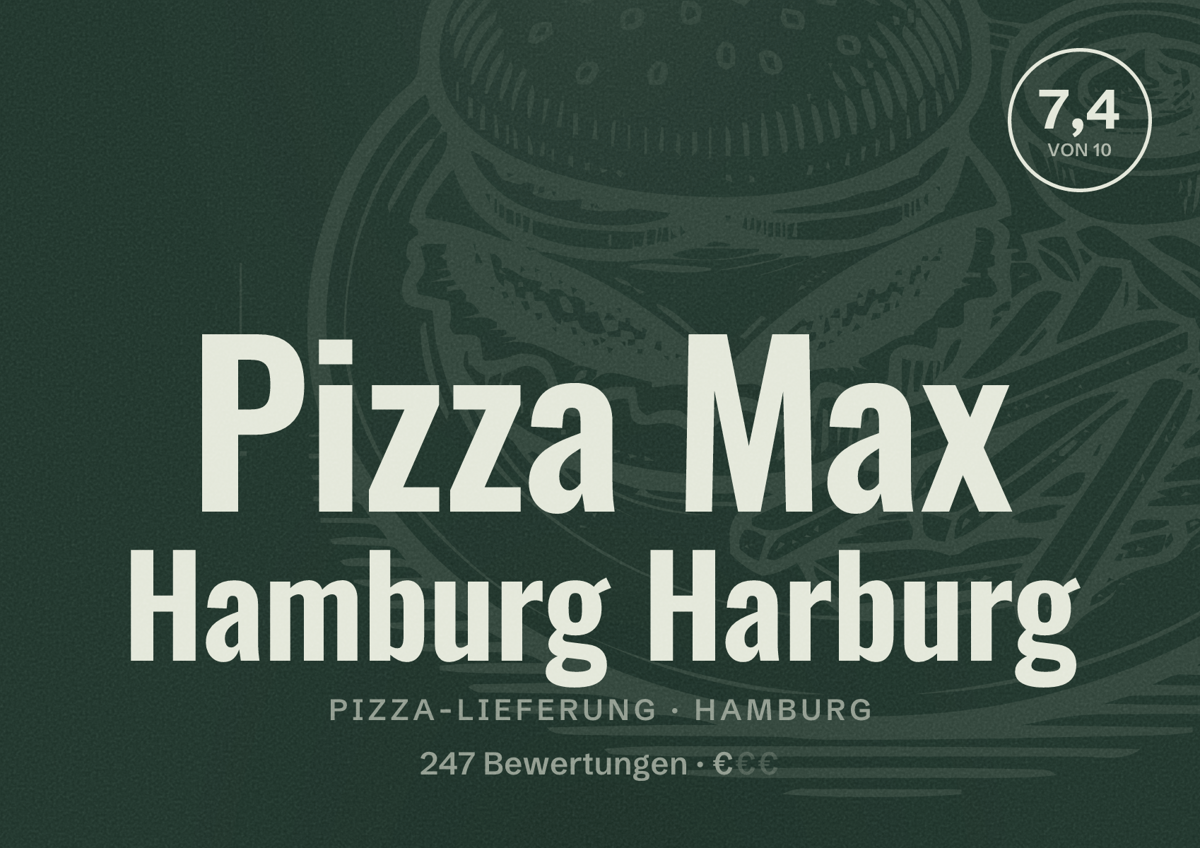 Illustriertes Poster von Pizza Max Hamburg Harburg, Pizza-Lieferung in Hamburg: Bewertung 7,4 von 10 aus 247 Bewertungen, Preisniveau €